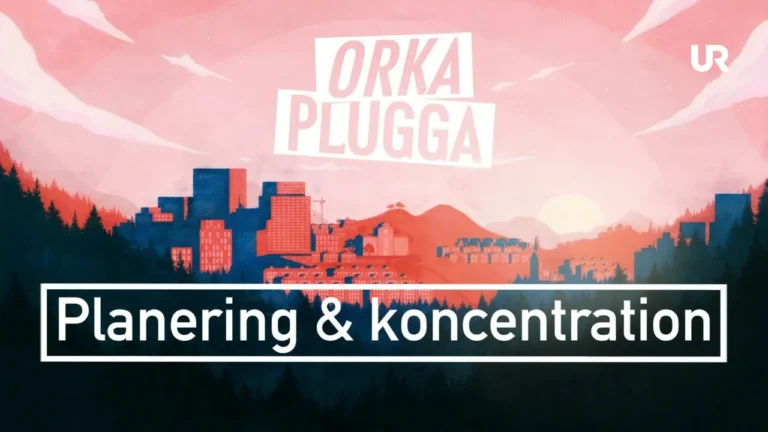 Orka plugga: Tips för att komma i kapp