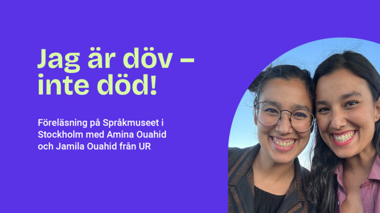 Föreläsning på Språkmuseet: Jag är döv – inte död!